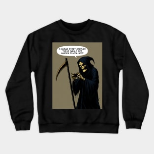 Grim Reaper souls to collect Crewneck Sweatshirt